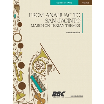 From Anahuac To San Jacinto