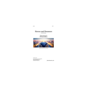 Heroes and Dreamers SATB