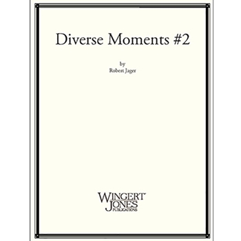 Diverse Moments #2