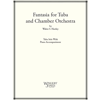 Fantasia For Tuba and Chamber Orchestra