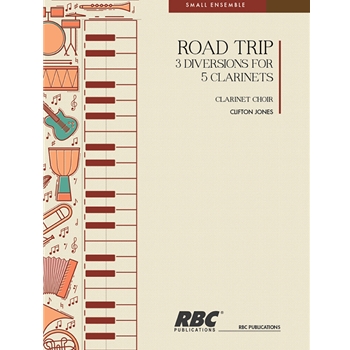 Road Trip - Three Diversions for Five Clarinets