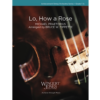 Lo, How a Rose