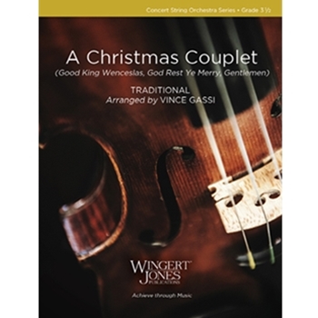 A Christmas Couplet (Good King Wenceslas, God Rest Ye Merry, Gentlemen)