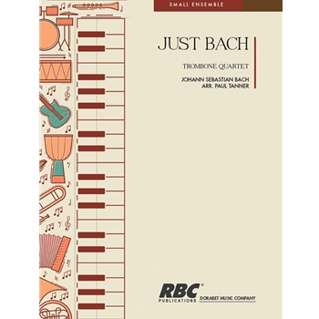 Just Bach Trombone Quartet