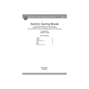 Santa's Spring Break (Jolly Old St. Nicholas, Up on the Housetop, Spring from The Four Seasons,