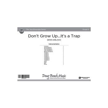 Don't Grow Up...It's a Trap