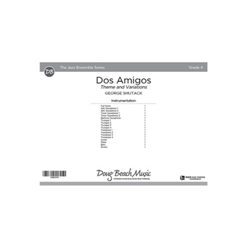 Dos Amigos (Score) Theme and Variations