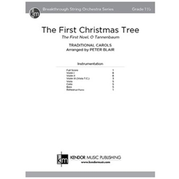 The First Christmas Tree The First Noel, O Tannenbaum