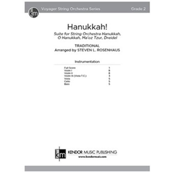 Hanukkah! Suite for String Orchestra Hanukkah, O Hanukkah, Ma'oz Tzur, Dreidel