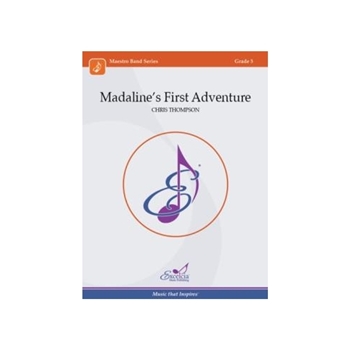 Madaline's First Adventure