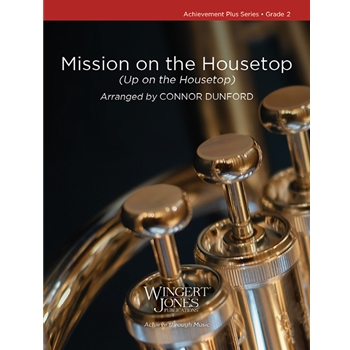 Mission on the Housetop