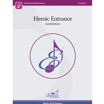 Heroic Entrance