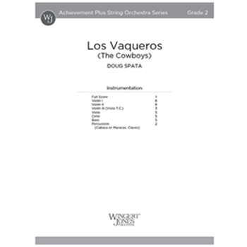 Los Vaqueros (The Cowboys)