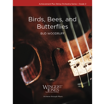 Birds, Bees, and Butterflies