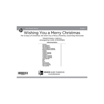 Wishing You a Merry Christmas (Score) The 12 Days of Christmas, We Wish You a Merry Christmas, Good King Wenceslas