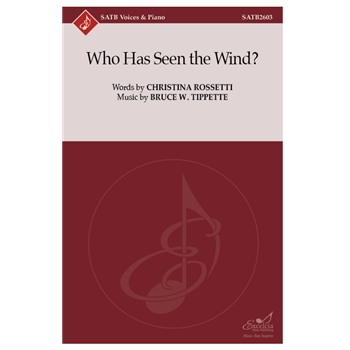 Who Has Seen the Wind?