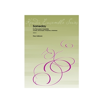 Someday for Percussion Ensemble