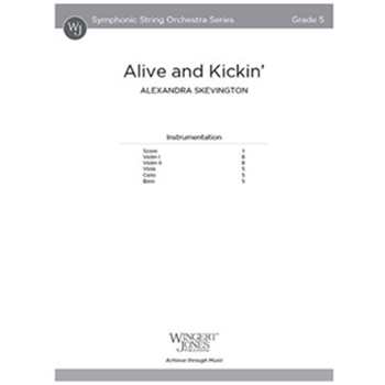 Alive and Kickin'