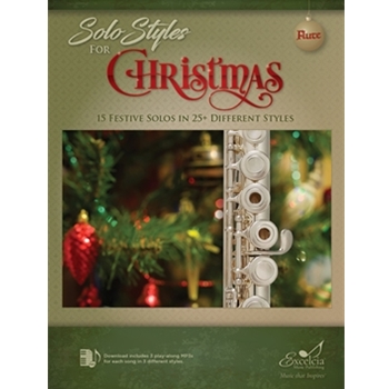 Solo Styles for Christmas 15 Festive Solos in 25+ Different Styles