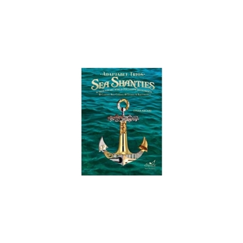 Adaptable Trios Sea Shanties