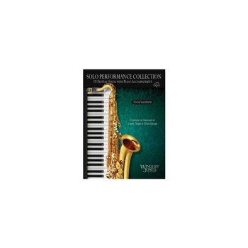 Solo Performance Collection 18 Festival Solos with Piano Accompaniment