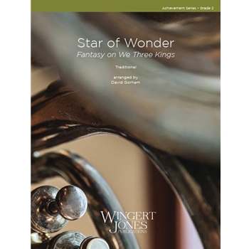 Star of Wonder  (Fantasy on We Three Kings)