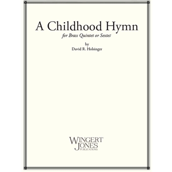 A Childhood Hymn