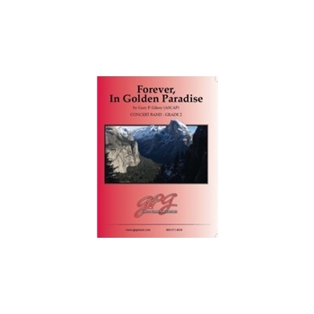 Forever, In Golden Paradise