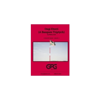 Ongi Etorri (A Basques Triptych)