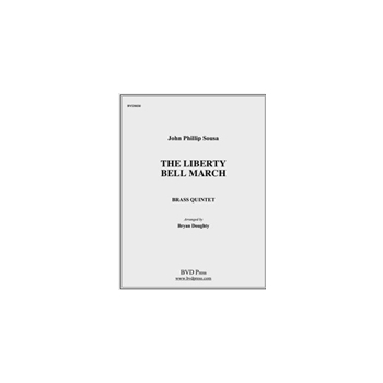 The Liberty Bell March