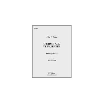 O Come All Ye Faithful