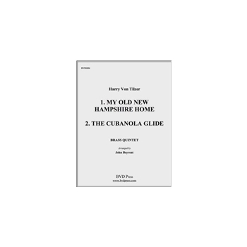 My Old New Hampshire Home and Cubanola Glide