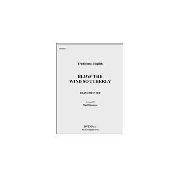 Blow the Wind Southerly