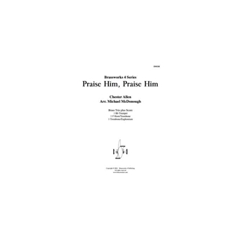 Praise Him, Praise Him