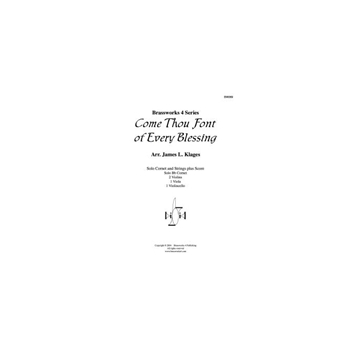 Come Thou Font of Every Blessing