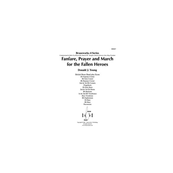 Fanfare, Prayer and March for the Fallen Heroes