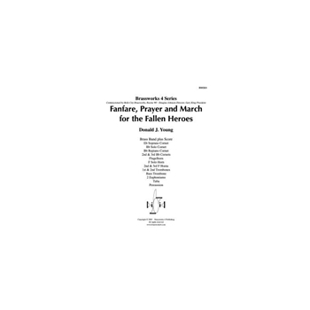 Fanfare, Prayer and March for the Fallen Heroes