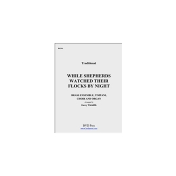 While Shepherds Watched Their Flocks