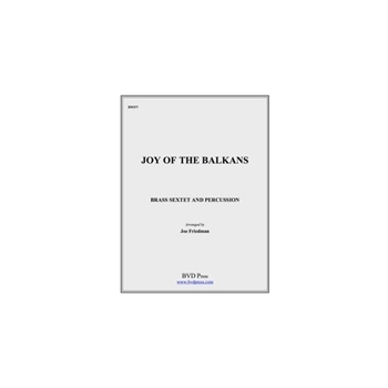 Joy of the Balkans