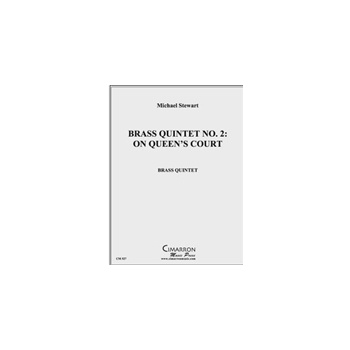 Brass Quintet No. 2: On Queen's Court