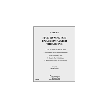 Five Hymns for Unaccompanied Trombone