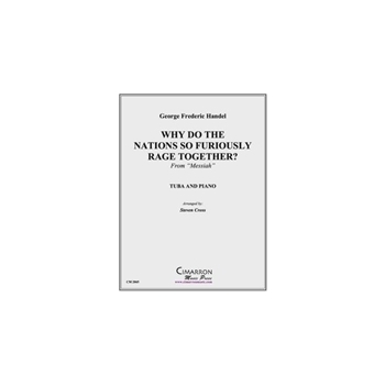 Why Do The Nations So Furiously Rage Together?