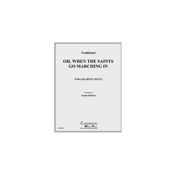 Oh, When the Saints Go Marching In