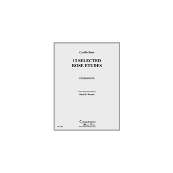 13 Selected Rose Etudes