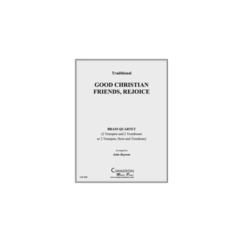 Good Christian Friends, Rejoice