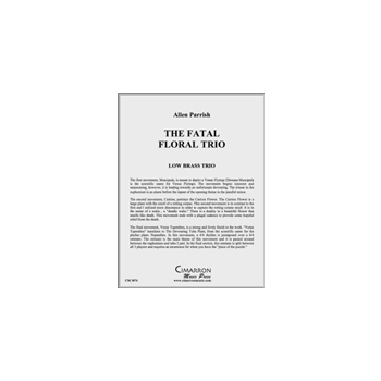 Fatal Floral Trio, The