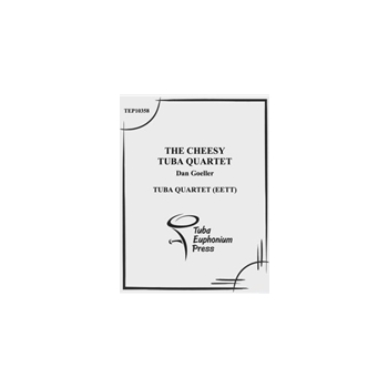 The Cheesy Tuba Quartet