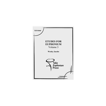 Etudes for Euphonium, Vol. 3
