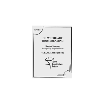 Oh Where Art Thou Dreaming