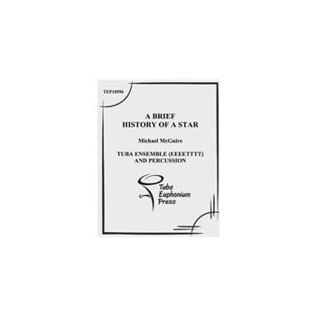 A Brief History of a Star